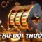 Top 4 Những Game Nohu Đổi Thưởng Quay Hũ Dễ Nổ Nhất 2025