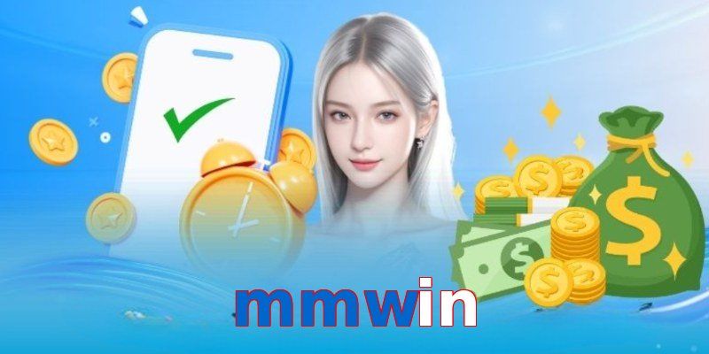 Hướng dẫn các bước nạp tiền MMWIN nhanh chóng - dễ dàng